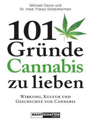 cover image of 101 Gründe, Cannabis zu lieben